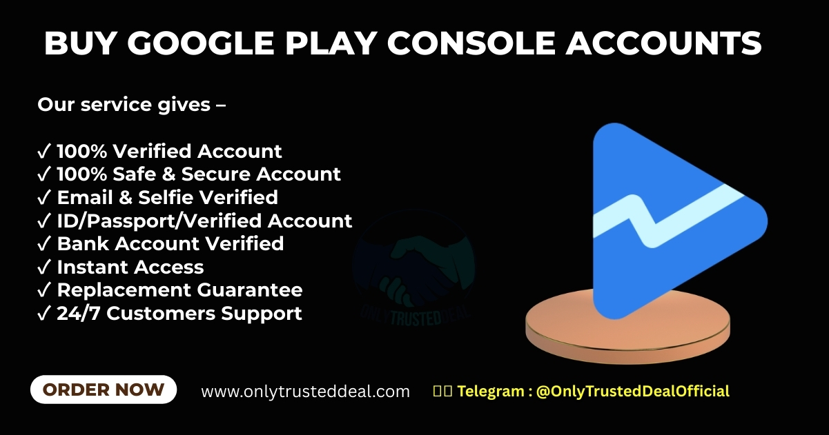Buy Google Play Console Accounts