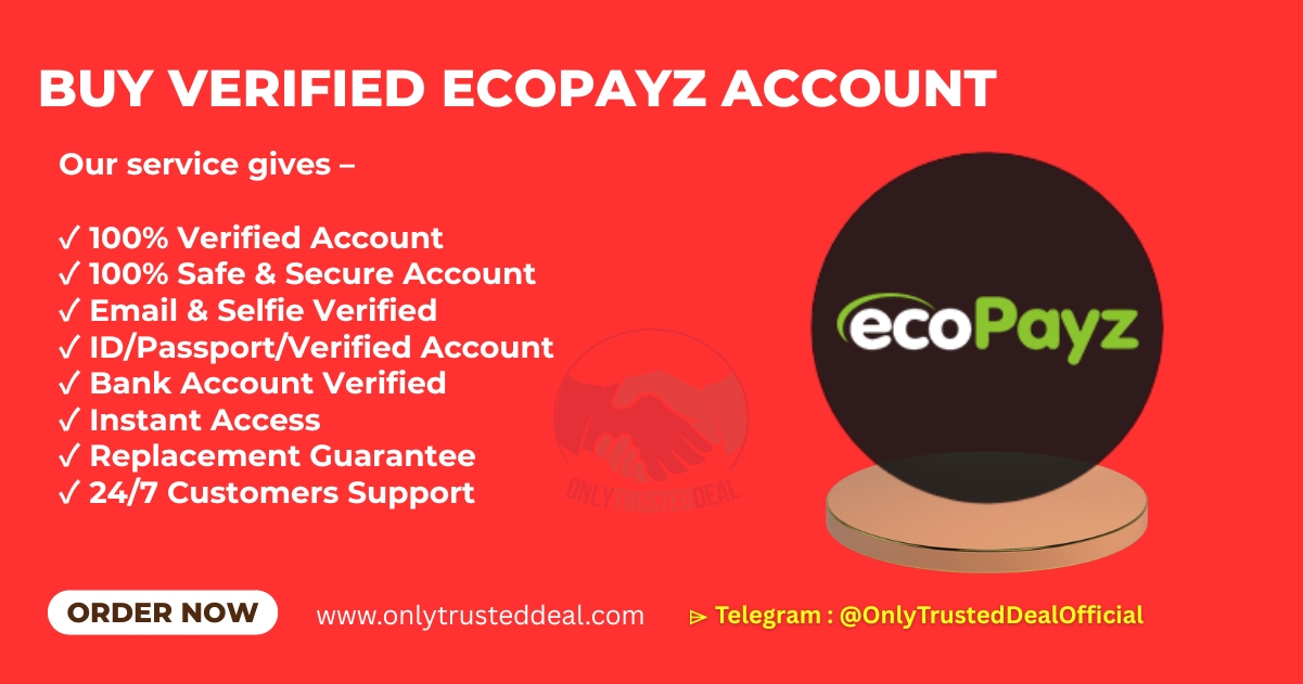 Buy Verified Ecopayz Accounts