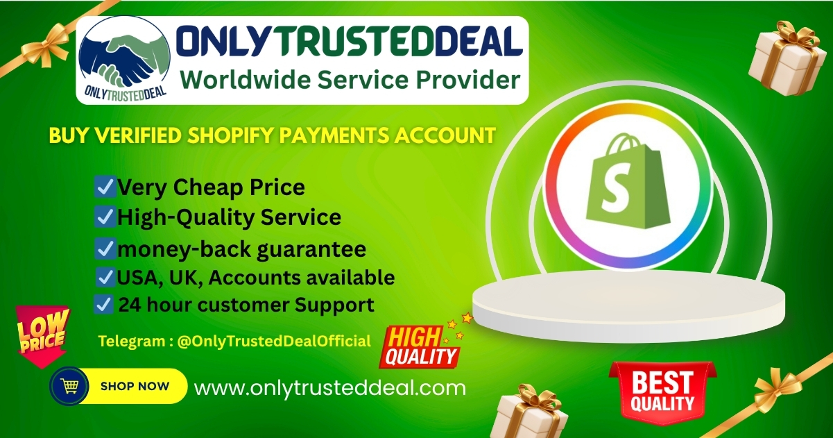 Buy Verified Shopify Payments Accounts