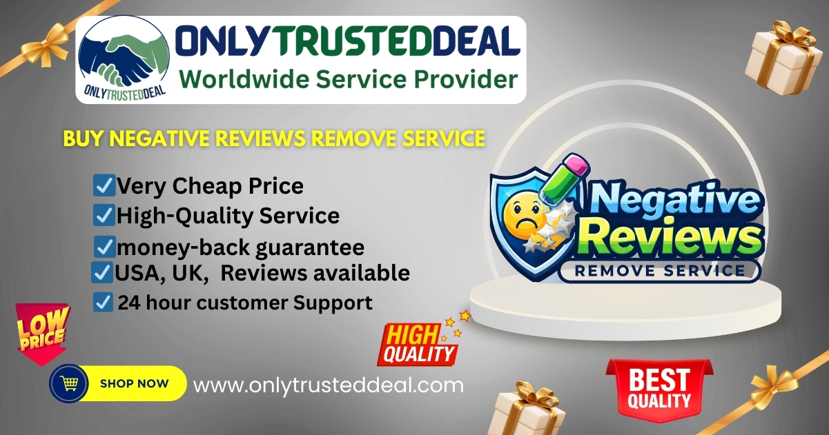 Buy Negative Reviews Remove Service