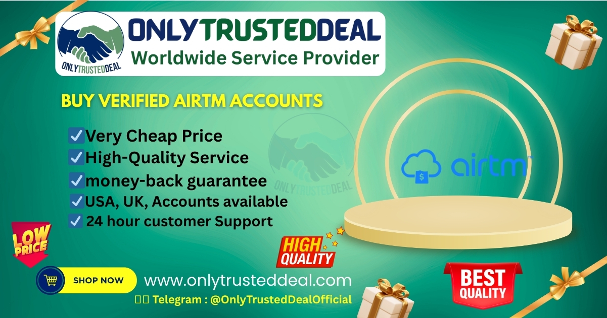 Buy Verified Airtm Accounts