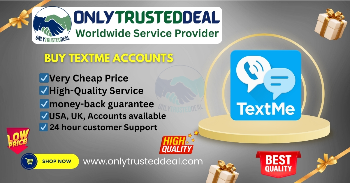 Buy Textme Accounts